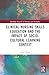 Clinical Nursing Skills Education and the Impact of Socio-Cultural Learning Context (Routledge Research in Nursing and Midwifery)
