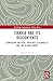 Tianxia and Its Discontents: Confucian Political Theology, Coloniality, and the Global Order (Routledge Contemporary China Series)