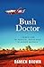 Bush Doctor by Damien Brown