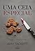 Uma ceia especial (Portuguese Edition)