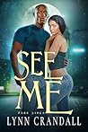 See Me (Dark Sides Book 3)