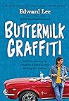 Book cover for Buttermilk Graffiti: A Chef's Journey to Discover America's New Melting-Pot Cuisine
