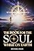 THE BOOK FOR THE SOUL: WHIL...