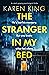 The Stranger in My Bed: An ...