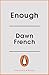 Enough
