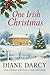 One Irish Christmas by Diane Darcy One Irish Christmas by Diane Darcy
