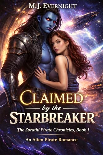 Claimed by the Starbreaker (The Zorathi Pirate Chronicles #1)