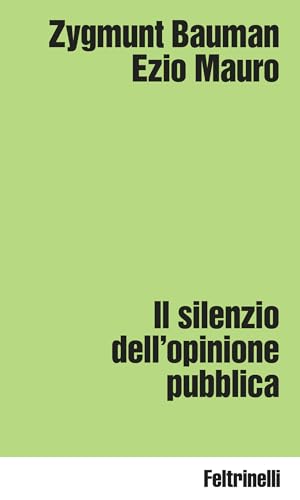 Il silenzio dell’opinione pubblica (Italian Edition)