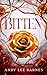 Bitten: A Dark Fantasy Roma...