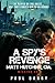 A Spy’s Revenge: Matt Hutch...