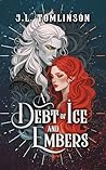 A Debt of Ice and...