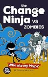 The Change Ninja ...