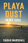 Playa Dust In My ...