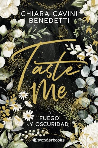 Taste Me: Fuego y oscuridad (Paperback)