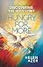 Hungry For More: Discovering The Holy Spirit