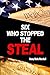 Six Who Stopped the Steal