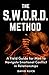 The S.W.O.R.D. Method: A Fi...