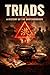Triads: A History of the Brotherhoods