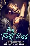 My First Kiss: A ...