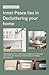 Inner Peace lies in Decluttering your home - Complete Guide  by Digital Wave