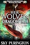 Her Wolven Dragon...