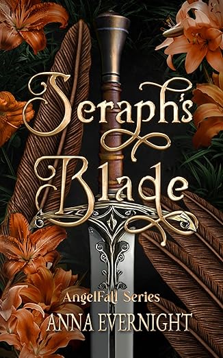 Seraph's Blade (AngelFall, #2)