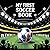 My First Soccer Book: A Bla...
