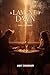 A Lament of Dawn: Love, con...