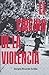 El Círculo de la Violencia by Sergio Ivan Ricardo Ardila