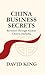 China Business Secrets: Revealed Through Ancient Chinese Proverbs