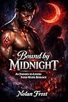 Bound by Midnight...