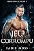 Jeu corrompu (Séduction et péché t. 2) (French Edition)