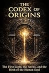 The Codex of Orig...