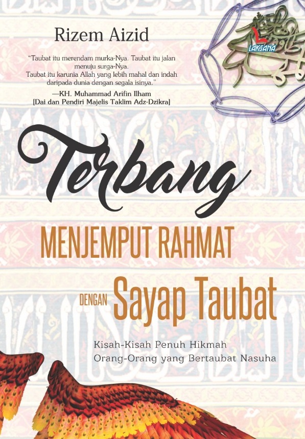 Terbang Menjemput Rahmat dengan Sayap Taubat (Paperback)