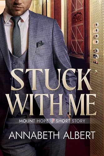 Stuck with Me (Mount Hope)