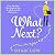 What Next?: A laugh-out-lou...