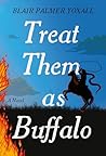 Treat Them as Buf...