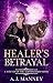 Healer's Betrayal