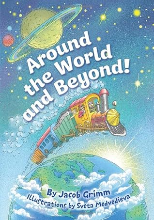 Around the World and Beyond!