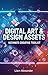 Digital Art & Design Assets...