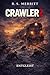 Crawlerz: Entgleist (Crawlerz – Eine Endzeit-Serie 5) (German Edition)