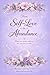 From Self-Love to Abundance: What You Receive Reflects How You Treat Yourself A Tarot Guide for Worthiness & Receiving (Blossom Learning Series)