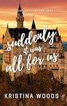 Suddenly It Was A...