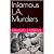 Infamous L.A. Murders