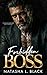 Forbidden Boss: A Dark, Age Gap, Secret Baby Romance (Sinful Mafia Daddies)