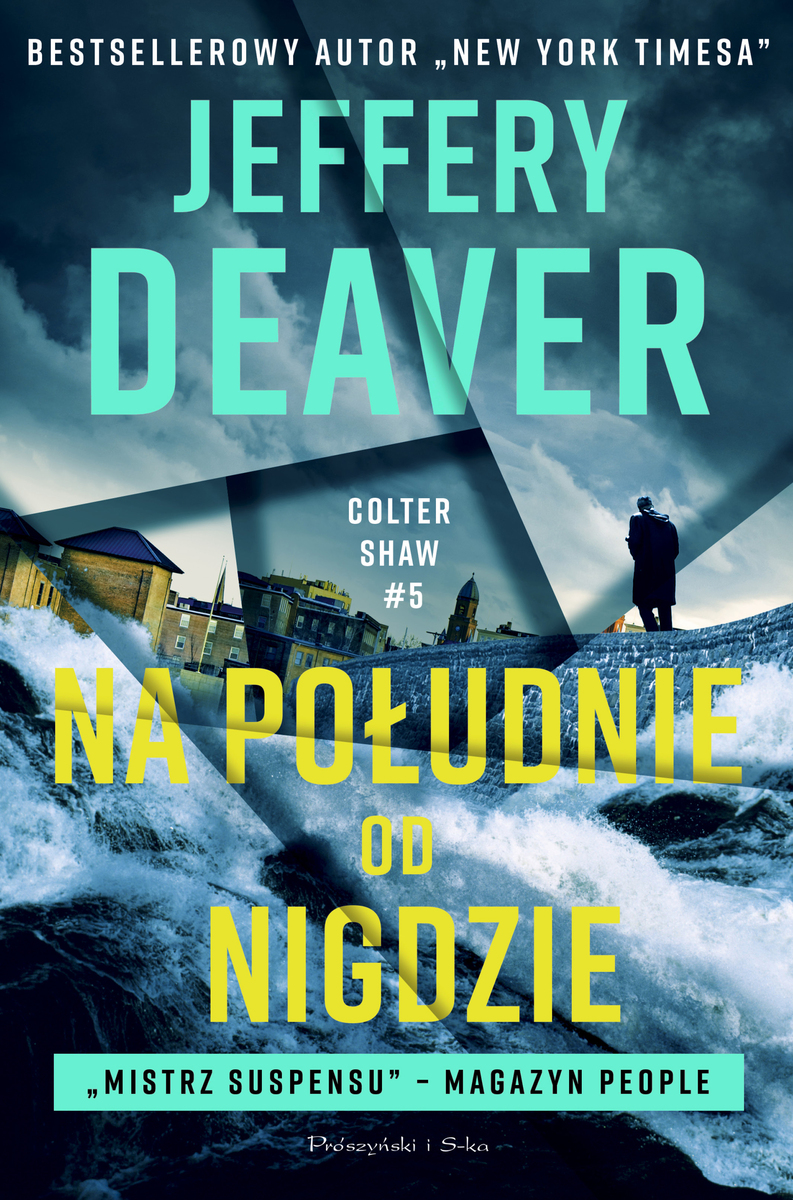 Na południe od Nigdzie (Colter Shaw #5)