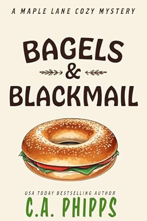 Bagels and Blackmail (Maple Lane, #2)