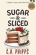 Sugar and Sliced