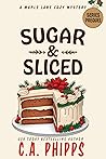 Sugar and Sliced