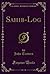 Sahib-Log (Classic Reprint)